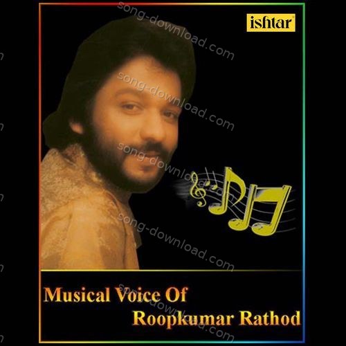 Musical Voice of Roop Kumar Rathod Roopkumar Rathod MP3 Download
